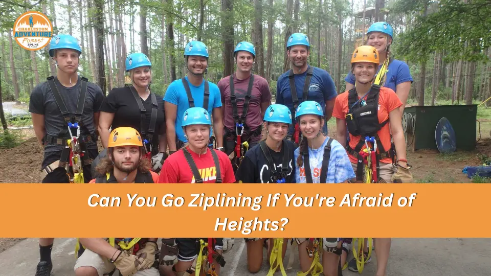 Can You Go Ziplining If You're Afraid of Heights?