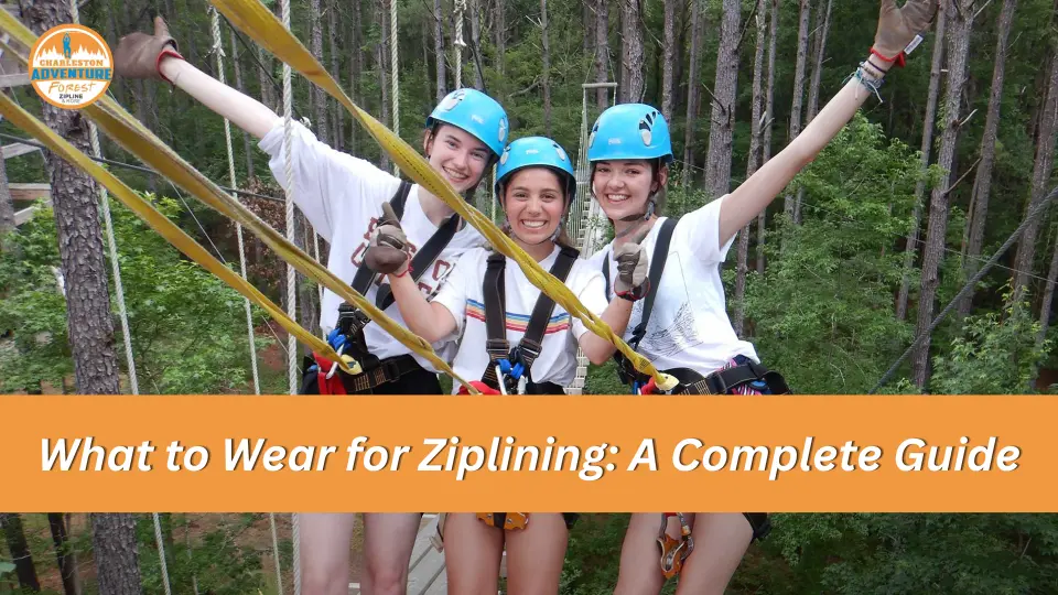 What to Wear for Ziplining